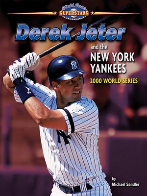 cover image of Derek Jeter and the New York Yankees